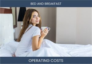 Bed And Breakfast Operating Costs