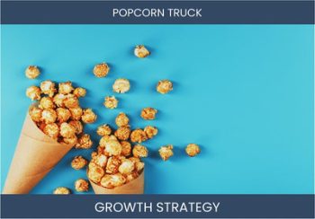 Boost Popcorn Truck Sales: Profitable Strategies