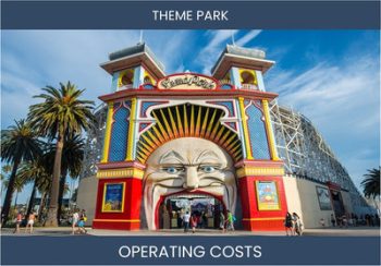 Theme Park Operating Costs