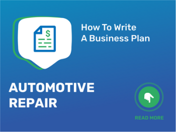 How To Write a Business Plan for Automotive Repair in 9 Steps: Checklist