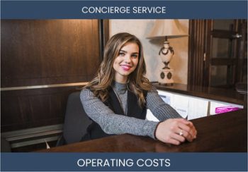 Concierge Service Operating Costs