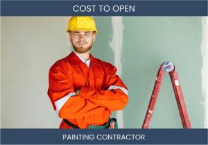 How Much Does It Cost To Start Painting Contractor Business