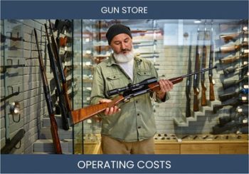 Gun Store Operating Costs