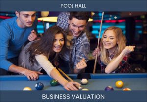 Factors and Valuation Methods to Consider when Evaluating a Pool Hall Business