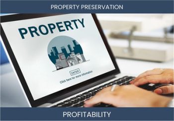 Tips for Starting a Profitable Property Preservation Business