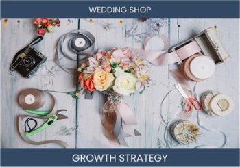 Boost Your Wedding Shop Sales with Profitable Strategies