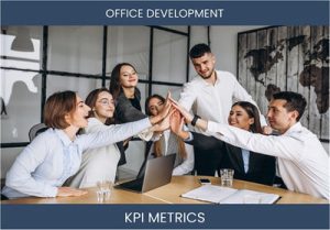 What are the Top Seven Office Property Development Business KPI Metrics. How to Track and Calculate.