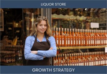 Boost Your Liquor Store Profitability: Proven Sales Strategies