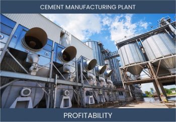Crunching the Numbers: Discovering the Profit Potential of Cement Manufacturing - Answering the 7 Most Commonly Asked Questions!