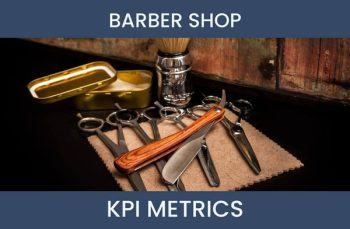 10 Barber Shop KPI Metrics to Track and How to Calculate