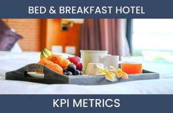 8 Bed and Breakfast Hotel KPI Metrics to Track and How to Calculate