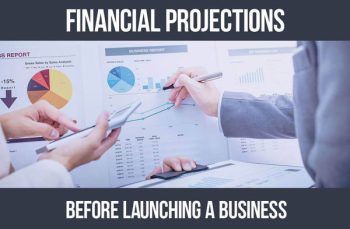The value of realistic financial projections before starting a business