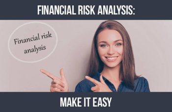 Facilitate a financial risk analysis like a piece of cake