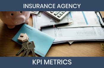 8 Insurance Agency KPI Metrics to Track and How to Calculate